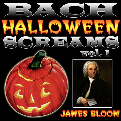 Bach Halloween Screams Vol. 1