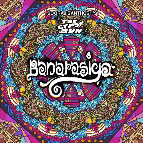 Banarasiya (The Gypsy Sun) [feat. INSANOID]_poster_image