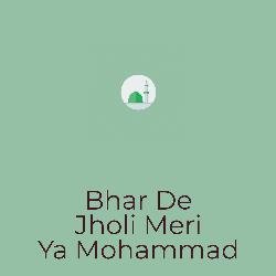 Bhar De Jholi Meri Ya Mohammad-ChsAX0ZieUE