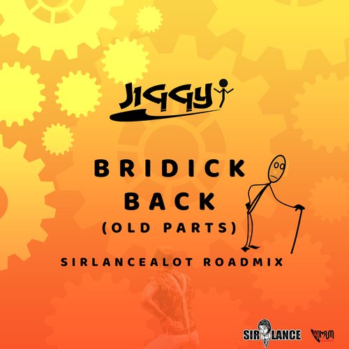 Bridick Back (Old Parts) [Sirlancealot Roadmix]