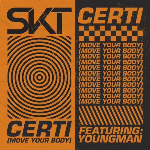 Certi (Move Your Body) (Remixes)