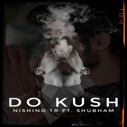 DO KUSH (feat. Shubham Chaudhary)