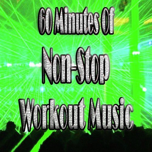 Dance Hits Remixed (60 Minutes of Non-Stop Workout Music)_poster_image