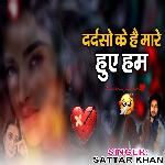 Dardiso Ke Mare Hue Na Hum