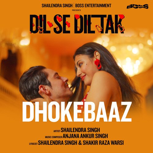 Dhokebaaz - Dil Se Dil Tak