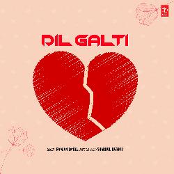 Dil Galti (From &quot;Meri Maruti Mein Aaja&quot;)-NCYEZzVeVEQ