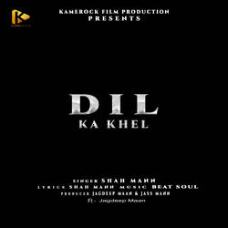 Dil Ka Khel (feat. Jagdeep Maan)-PBgRATdkblQ