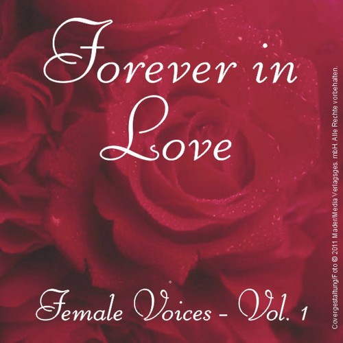 Forever in Love Female Voices, Vol. 1