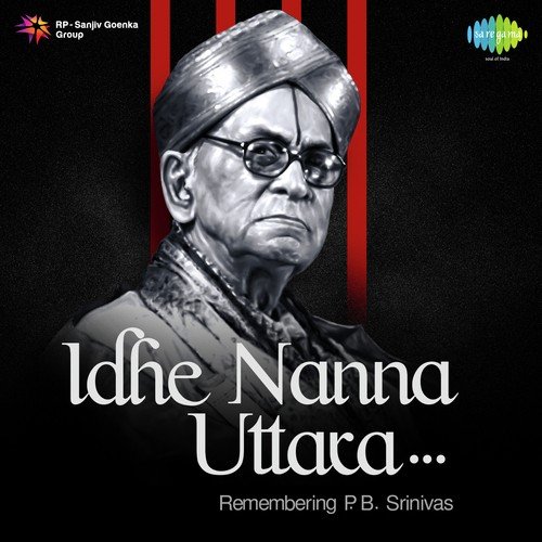 Idhe Nanna Uttara - Remembering P.B. Srinivas
