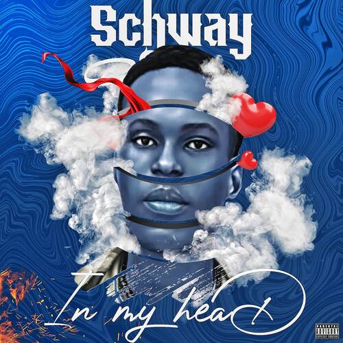 In My Head Lyrics - Schway - Only on JioSaavn