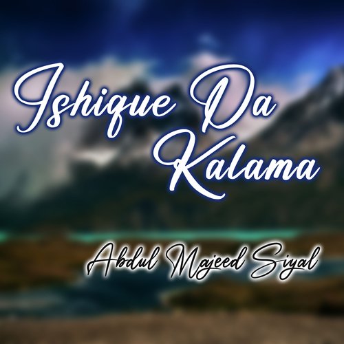 Ishique Da Kalama