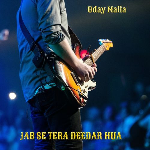 Jab Se Tera Deedar Hua