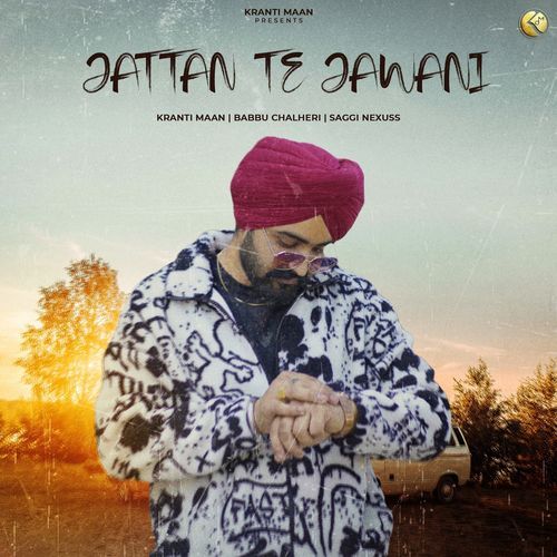 Jattan Te Jawani
