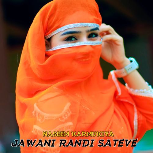 Jawani Randi sateve