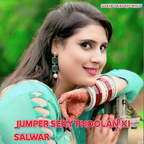 Jumper Sexy Phoolan Ki Salwar