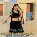 Kachi Nandra M Jagai Beiman Murga