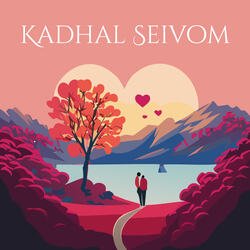 Kadhal Seivom-HjdYRw5JVFg