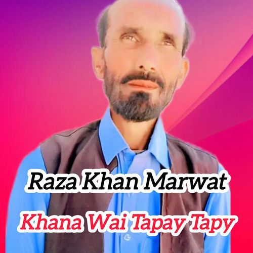 Khana Wai Tapay Tapy