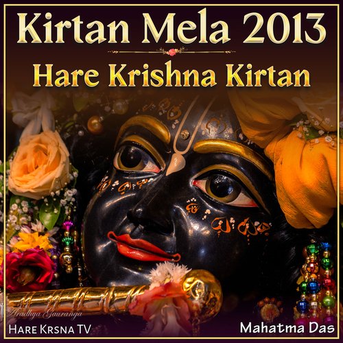 Kirtan Mela 2013 Hare Krishna Kirtan (Live)