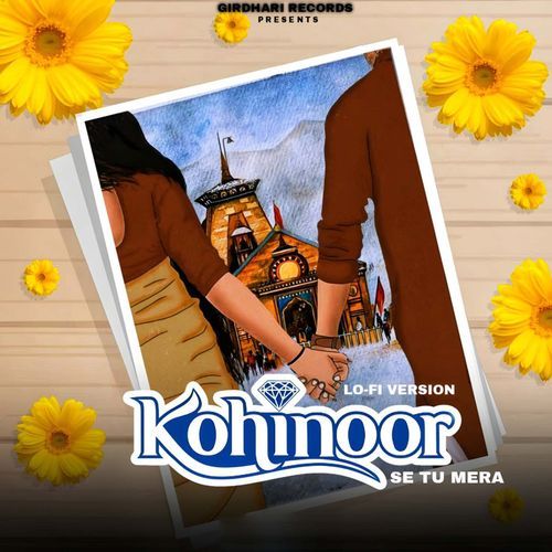 Kohinoor Se Tu Mera (Lo-Fi) (Feat. Virendra Rajput)