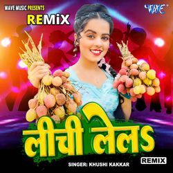 Lichi Lela - Remix-Bg45chNXD0k