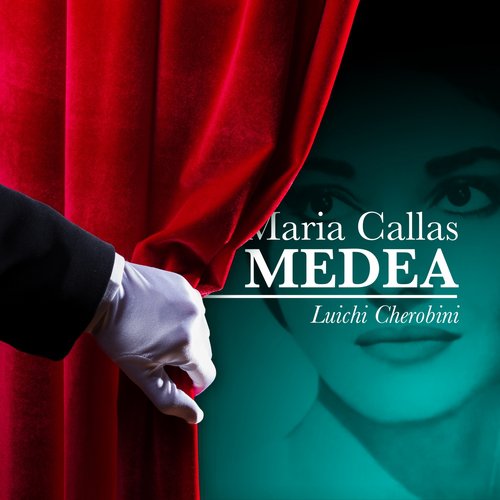 Maria Callas: Medea - Luigi Cherubini_poster_image