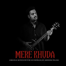 Mere Khuda (Original Motion Picture Soundtrack)-FD0dQDZzAkk