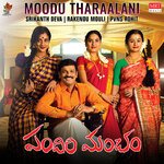 Moodu Tharaalani (From "Pandiri Mancham")