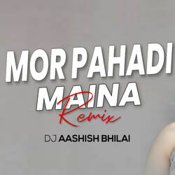 Mor Pahadi Maina Remix-PxExUCZfaHk