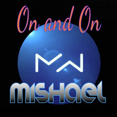 On and On