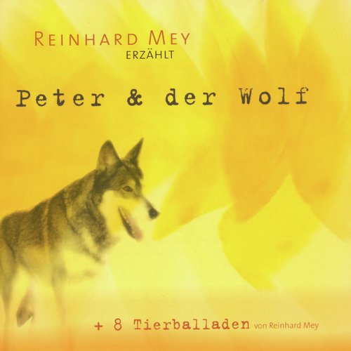 Peter und der Wolf