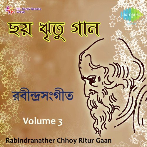 Rabindranather Chhoy Ritur Gaan 3