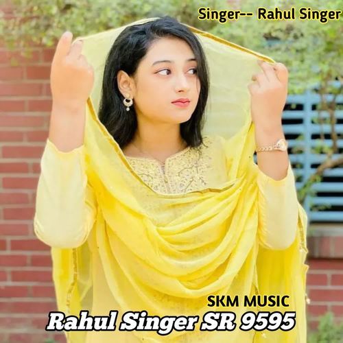 Rahul Singer Sr 9595