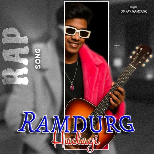 Ramdurg Hudagi Rap Song