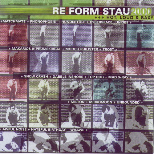 Re Form Stau 2000 - Hot, Loud & Saxy