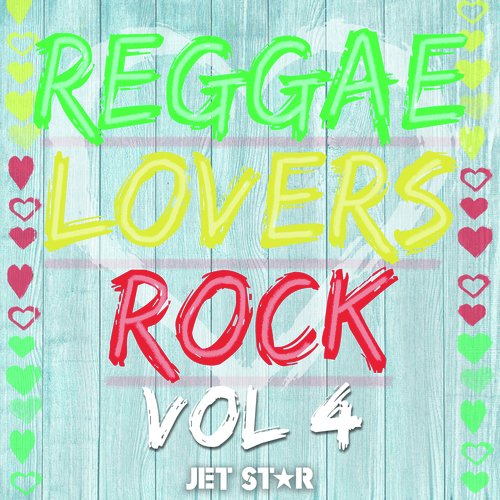 She's Mine - Song Download from Reggae Lovers Rock, Vol. 4 @ JioSaavn
