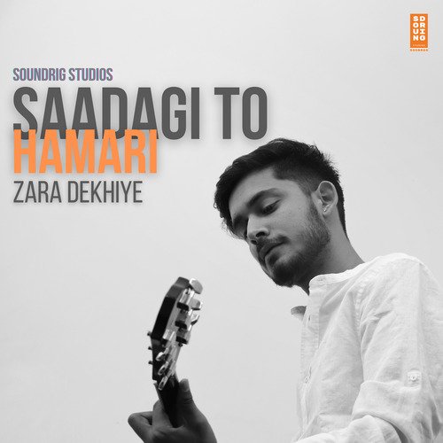 Saadagi to Hamari Zara Dekhiye_poster_image