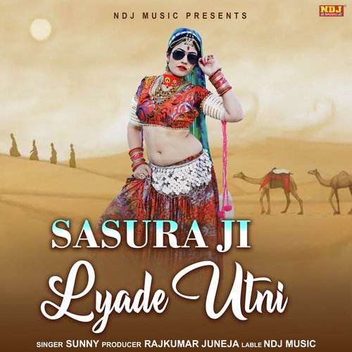 Sasura Ji Leyade Utni