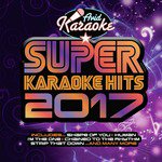 Super Karaoke Hits 2017