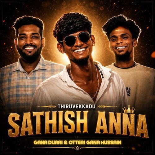 Thiruverkkadu Sathish Anna