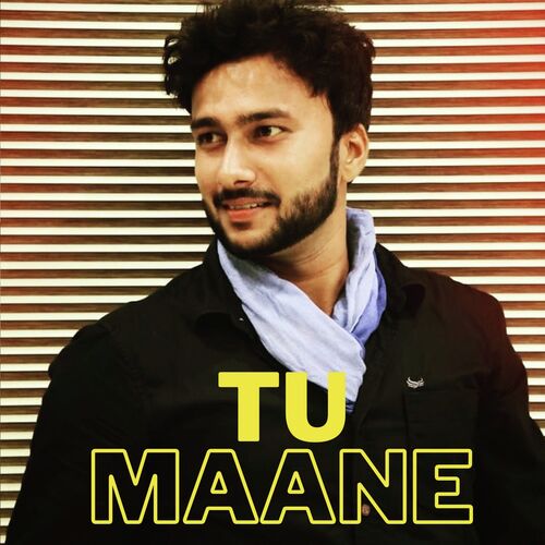 Tu Maane