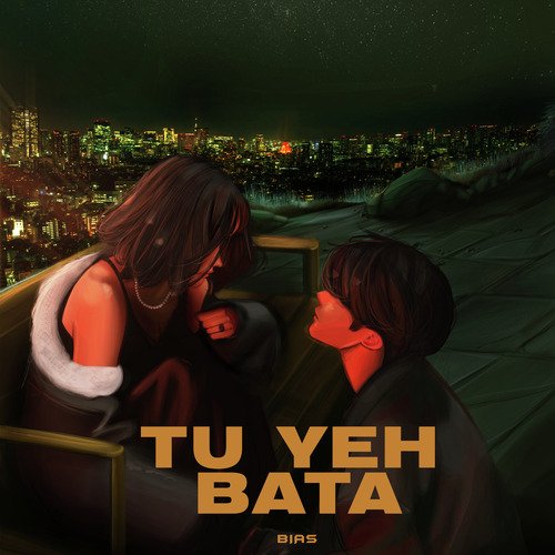 Tu Yeh Bata