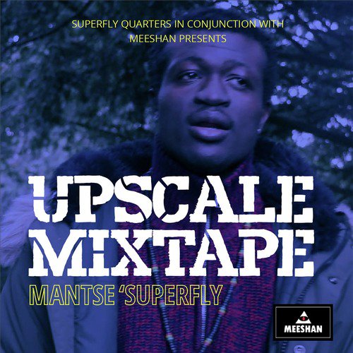 Upscale Mixtape