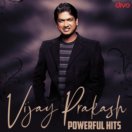 Vijay Prakash - Powerful Hits