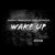 Wake Up (feat. Jay Prince)