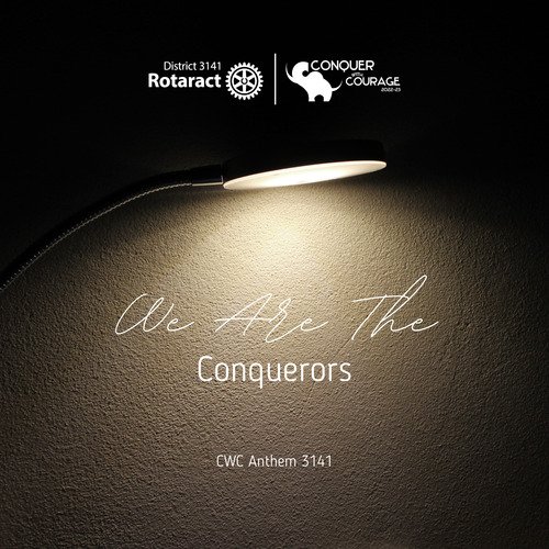 We Are The Conquerors - CWC Anthem 3141