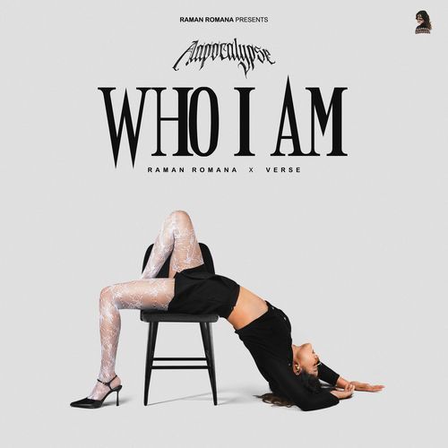 Who I Am (From "Aapocalypse")