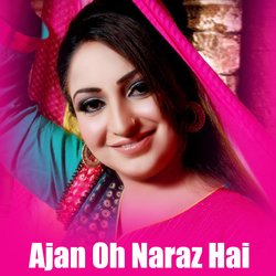 Ajan Oh Naraz Hai-SD85aC1YR14