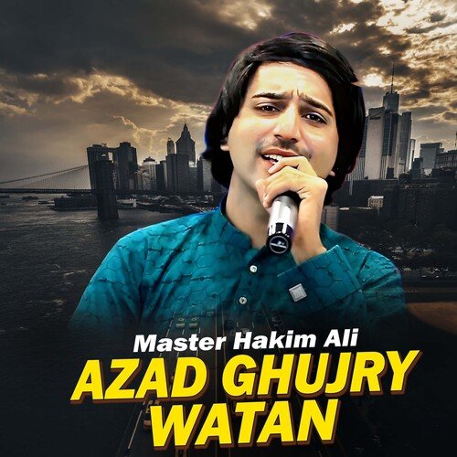 Azad Ghujry Watan