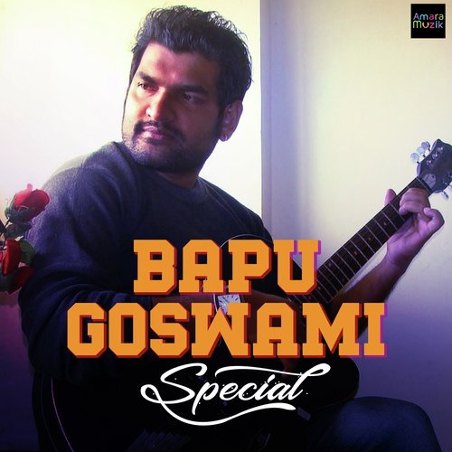 Bapu Goswami Special
